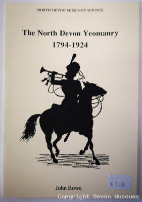 The North Devon Yeomanry, 1794 to 1924 product photo